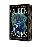 Queen of Faces by Petra Lord