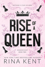 Rise of a Queen by Rina Kent