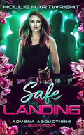 Safe Landing by Hollie Hartwright