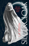 Silvercloak by L.K. Steven