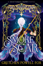 Smoke and Scar by Gretchen Powell Fox