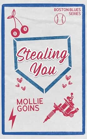 Stealing You by Mollie Goins