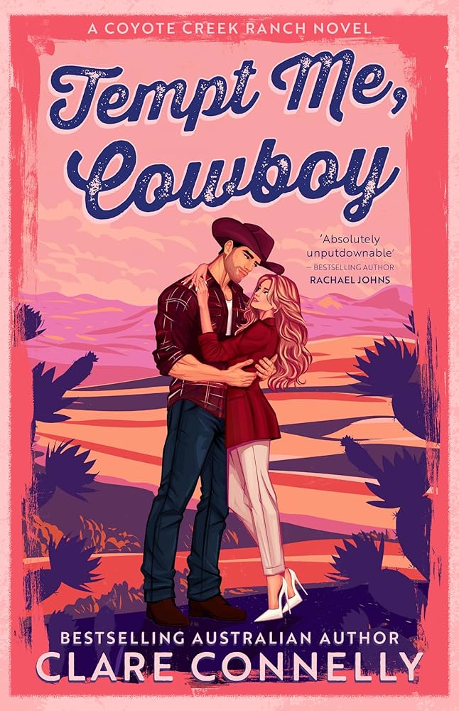 Tempt Me, Cowboy by Clare Connlly