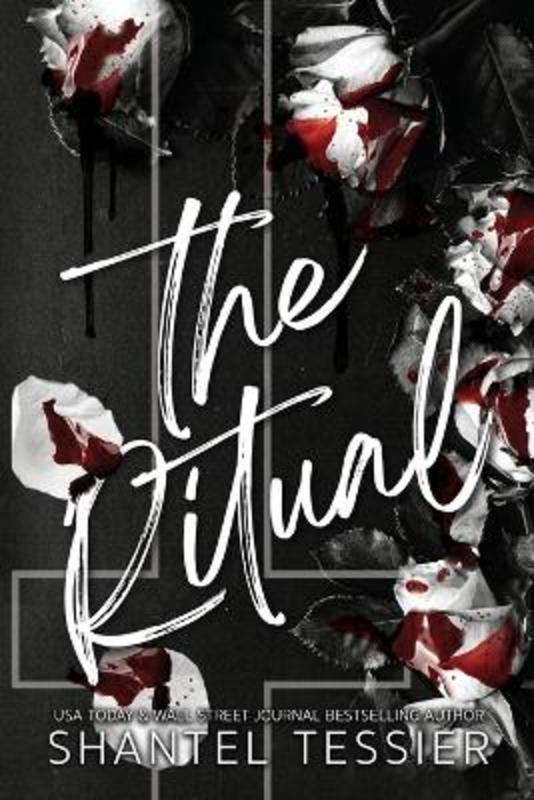 The Ritual by Shantel Tessier