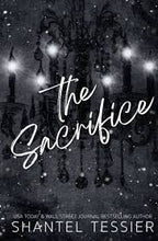 The Sacrifice by Shantel Tessier