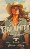 The Calamity by Jennifer Millikin