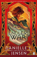 The Endless War by Danielle L. Jensen