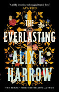 The Everlasting by Alix E. Harrow