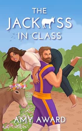 The Jackass in Class by Amy Award