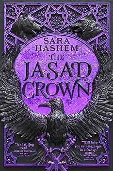 The Jasad Crown by Sara Hashem