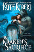 The Kraken's Sacrifice by Katee Robert