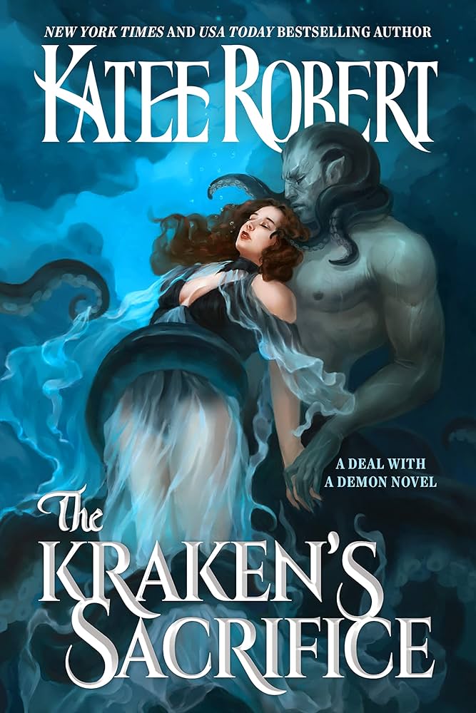 The Kraken's Sacrifice by Katee Robert