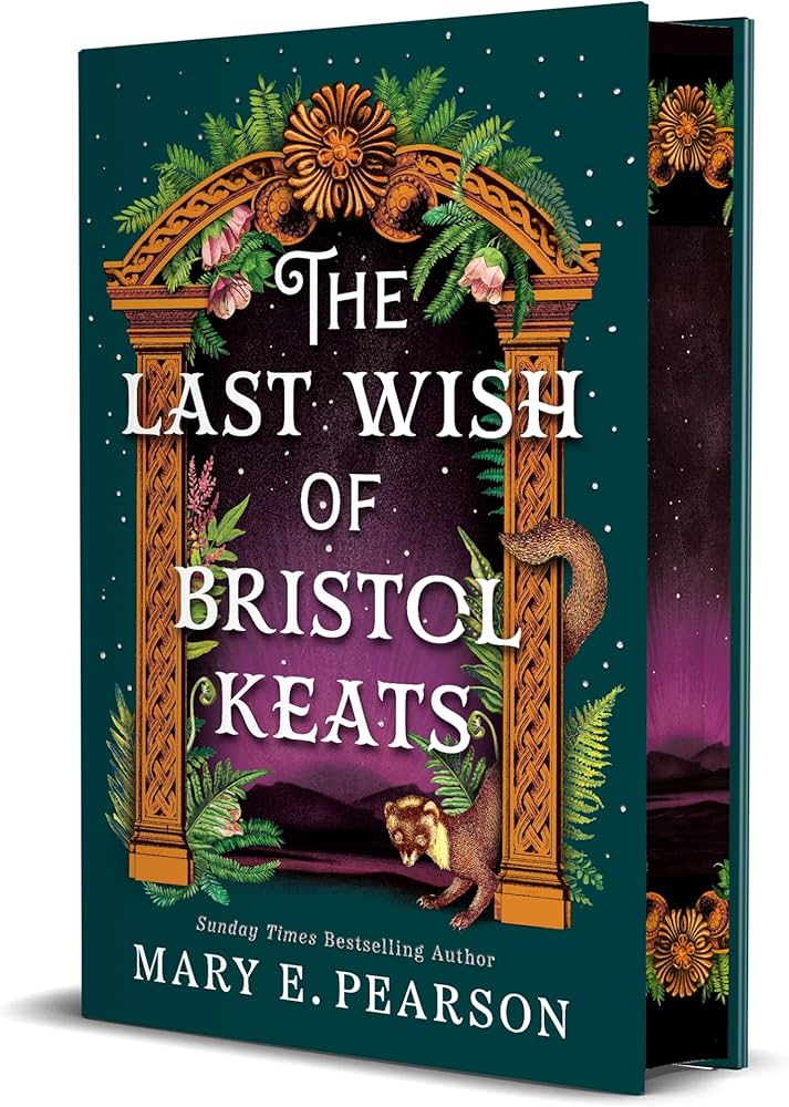 The Last Wish of Bristol Keats by Mary E. Pearson