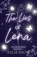 The Lies of Lena by Kylie Snow