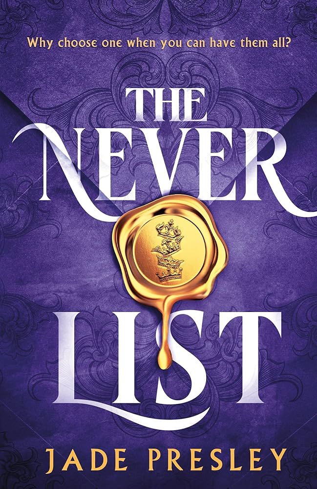 The Never List by Jade Presley