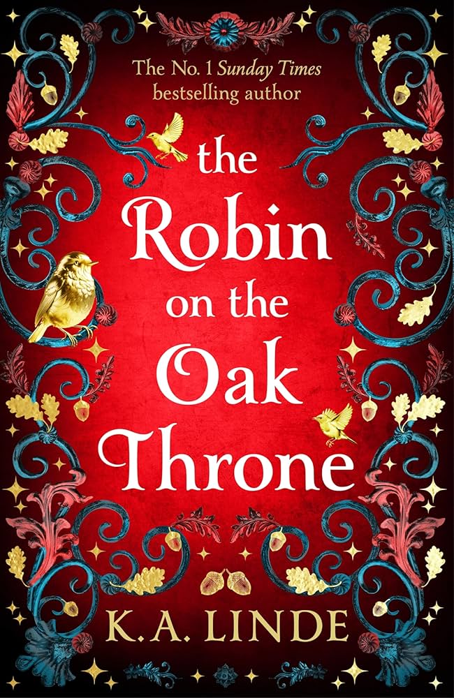 The Robin on the Oak Thorne by K.A. Linde