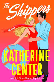 The Shippers by Katherine Centre