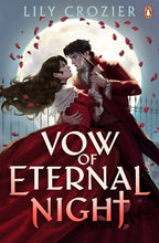 Vow of Eternal Night by Lily Crozier