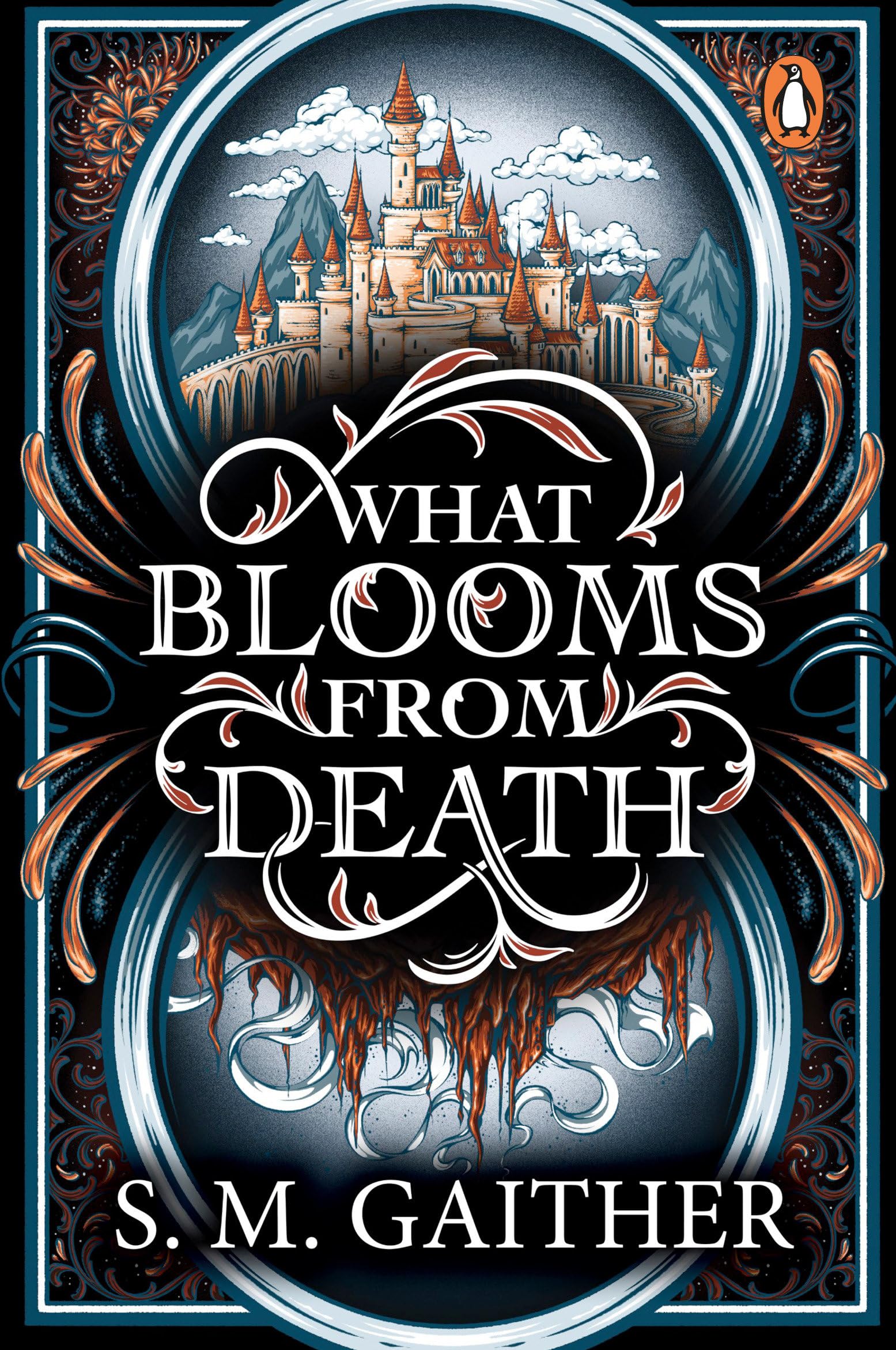 What Blooms From Death by S.M. Gaither