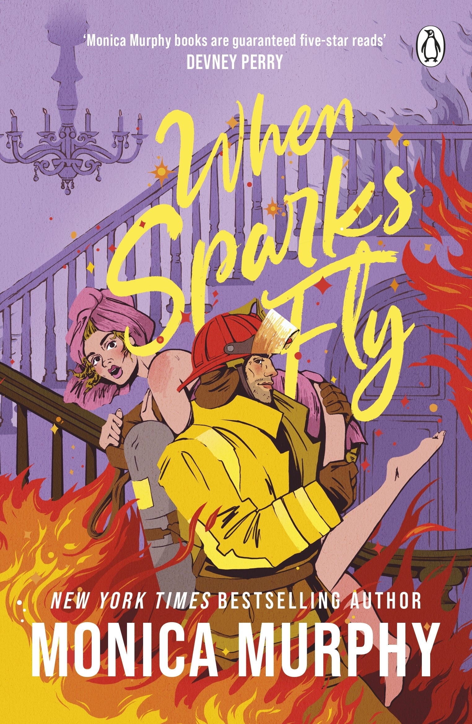 When Sparks Fly by Monica Murphy
