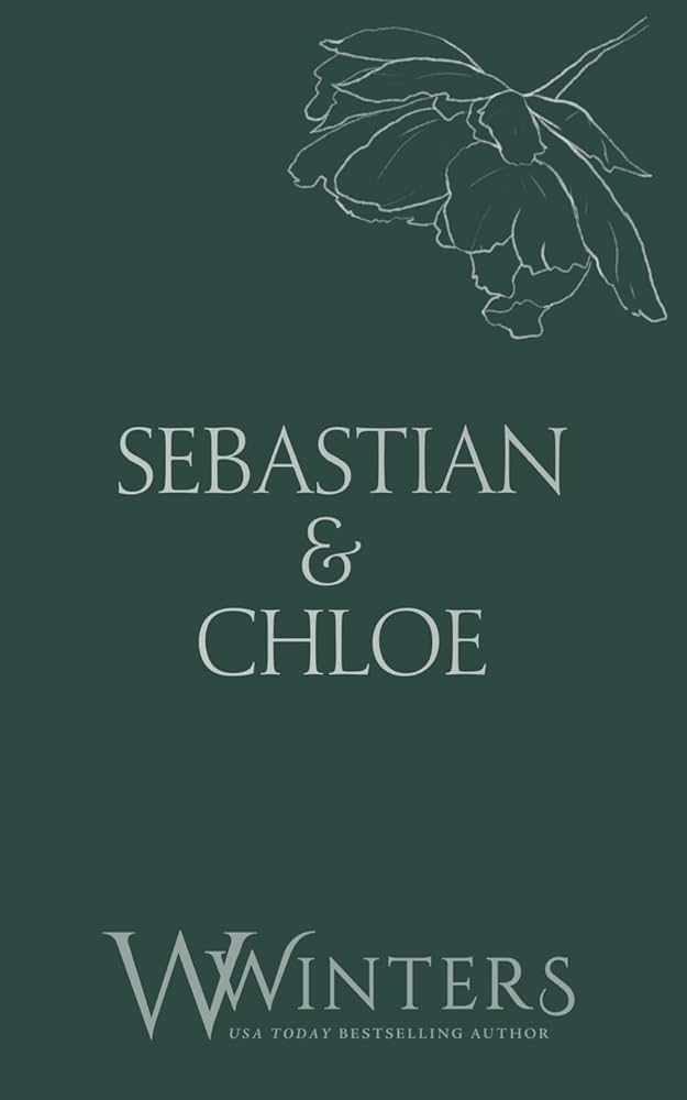 Sebastian and Chloe by Willow Winters
