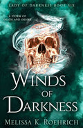 Winds of Darkness by Melissa K. Roerich